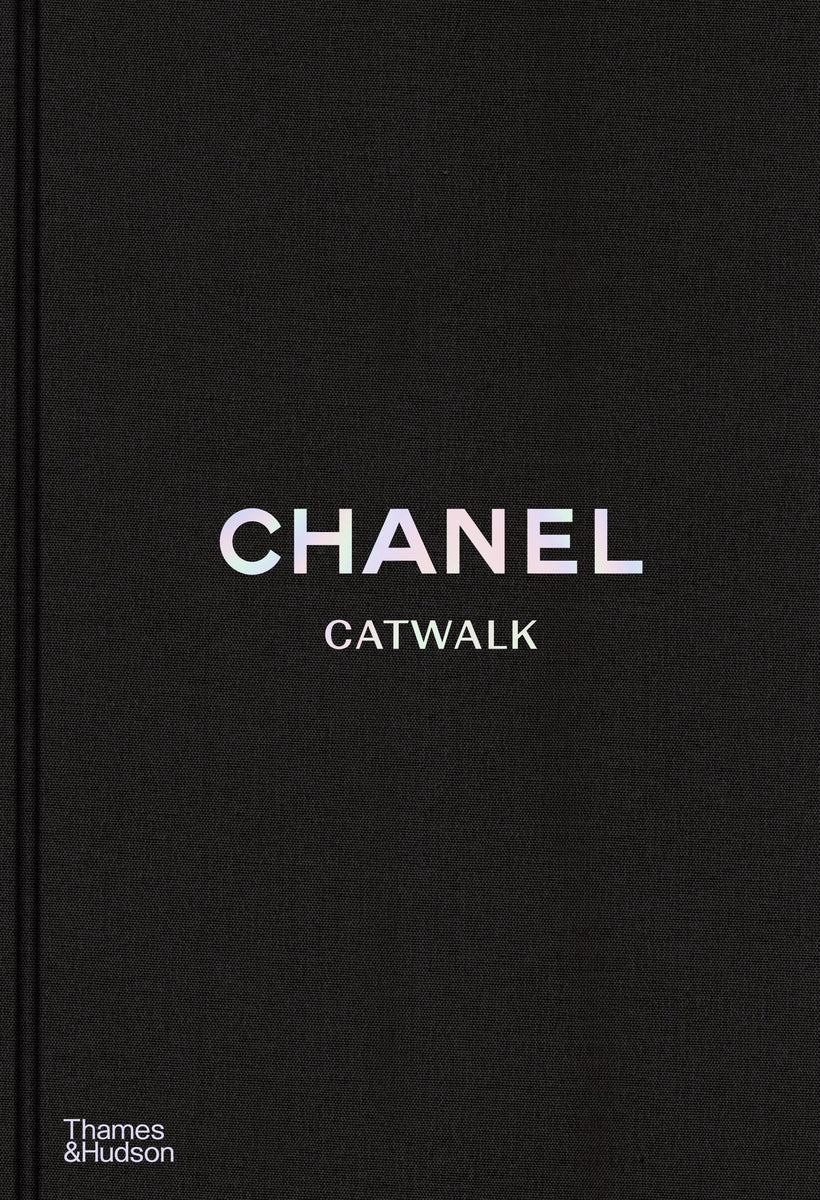 Chanel Catwalk: The Complete Collections – CMYK Bookstore