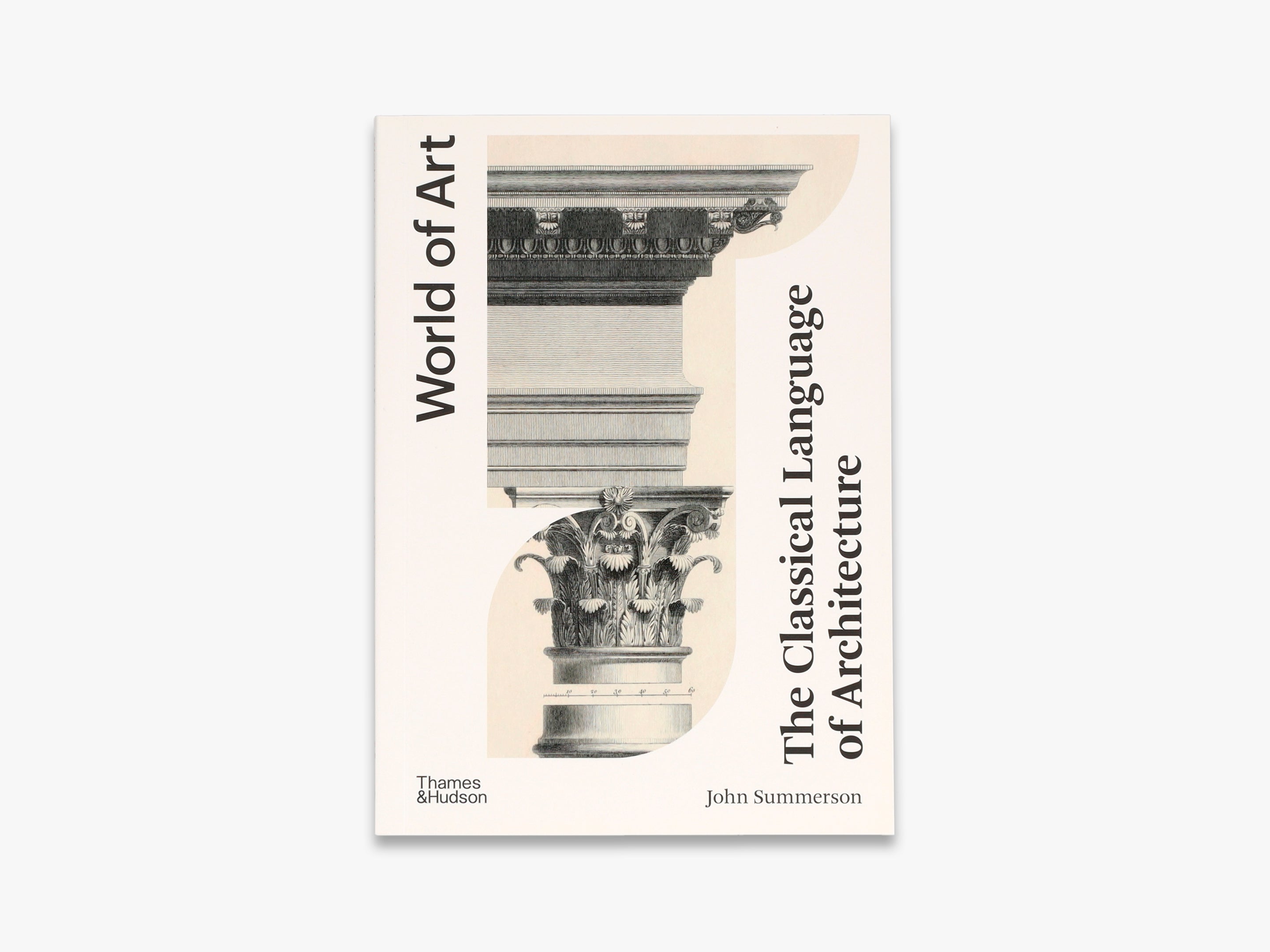 The Classical Language of Architecture