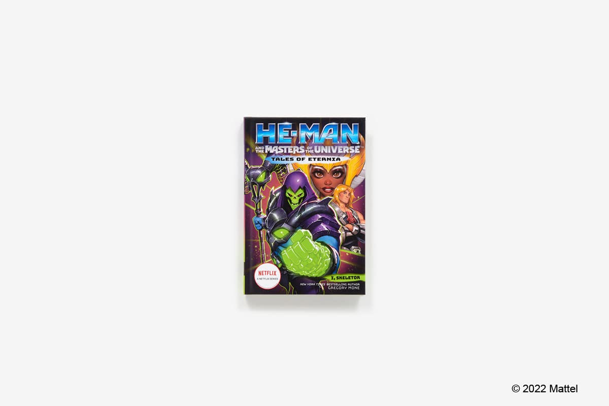 He-Man and the Masters of the Universe: I, Skeletor (Tales of Eternia Book 2)