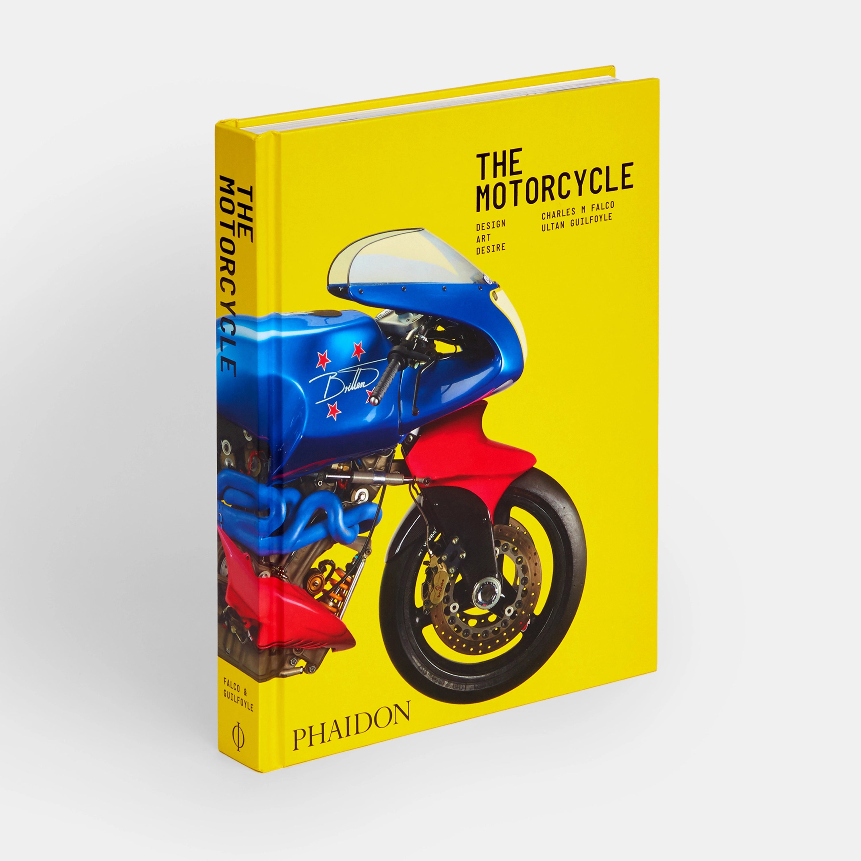 The Motorcycle : Design, Art, Desire