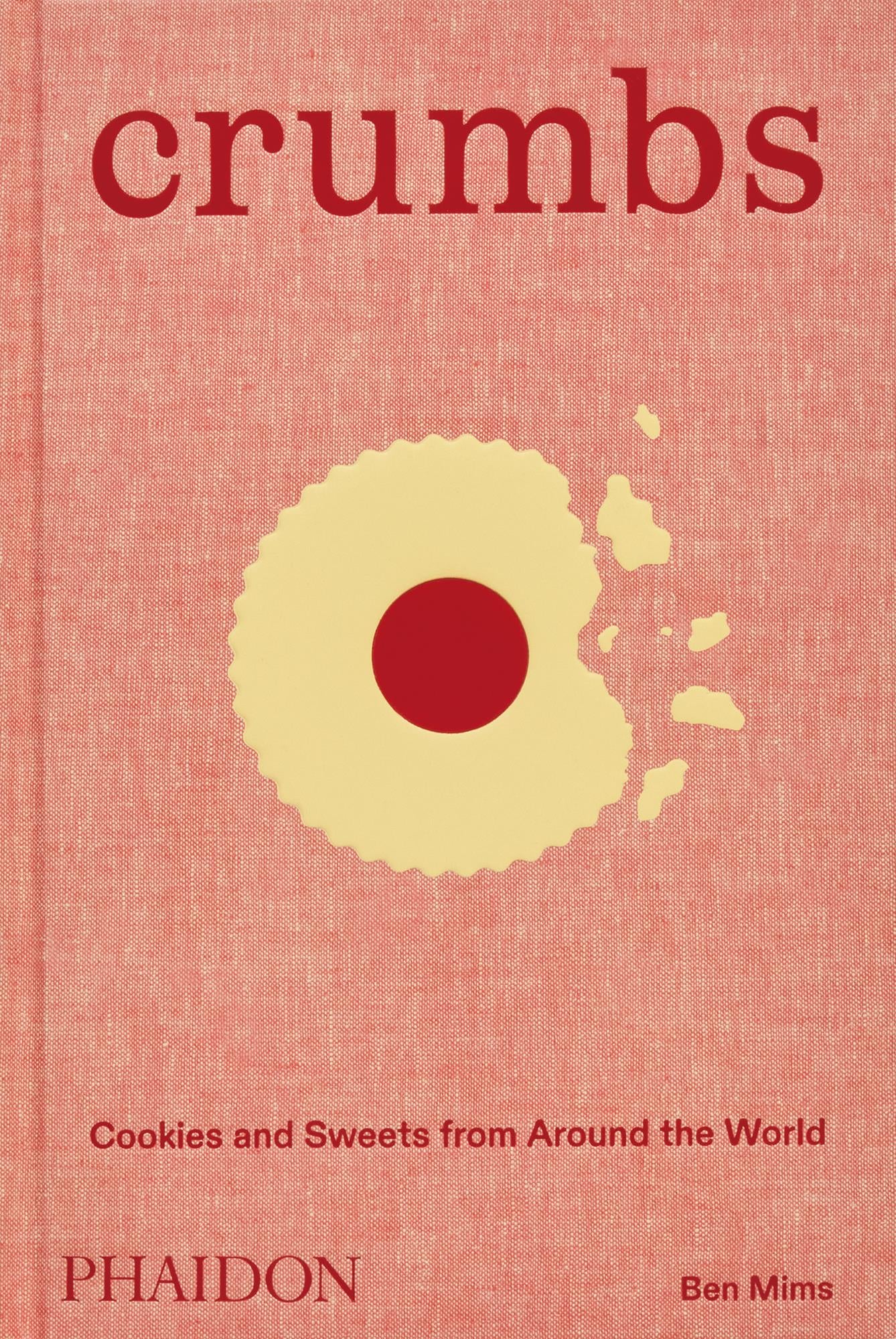 Crumbs (2024): Cookies and Sweets from Around the World