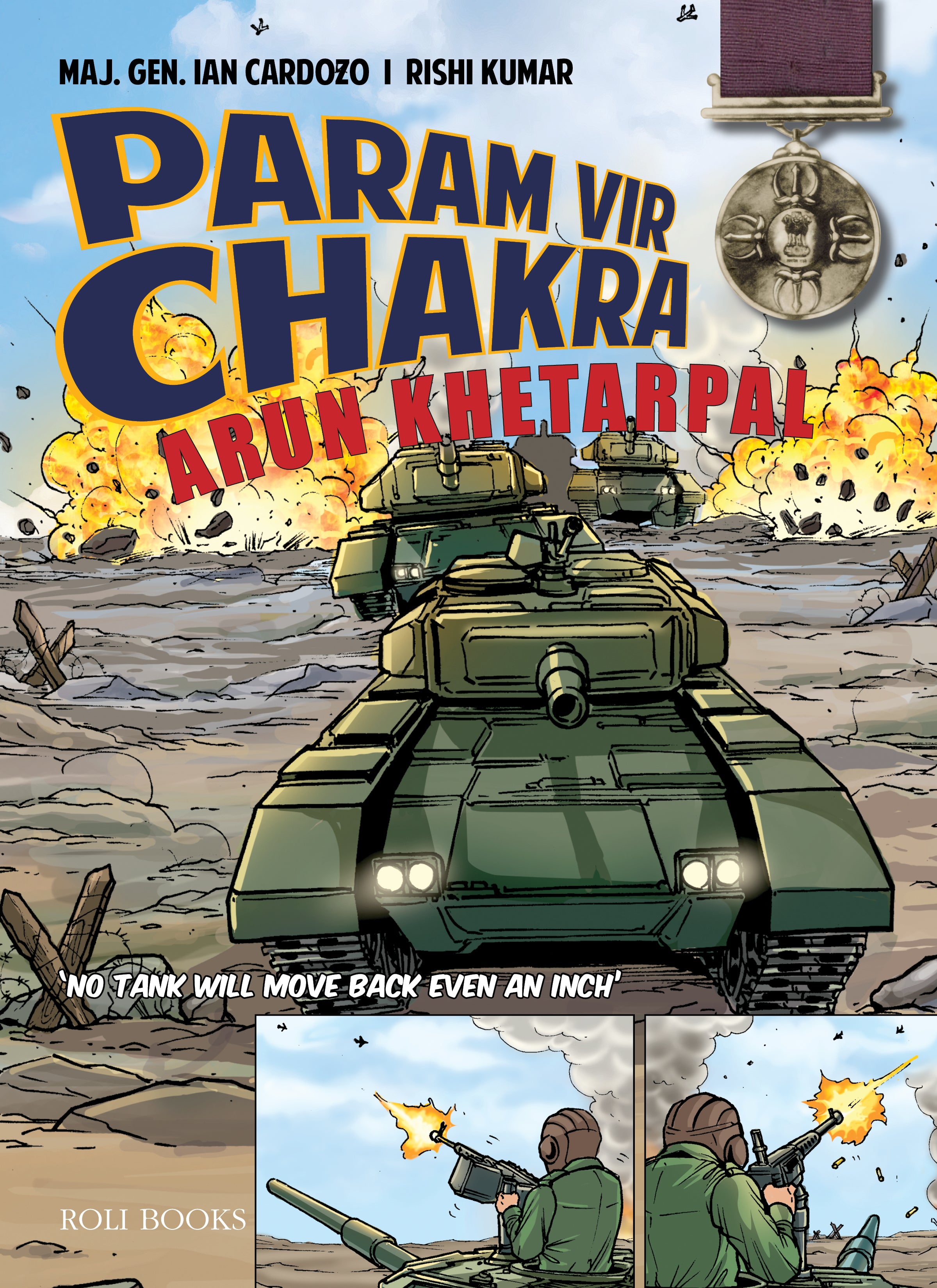 PARAM VIR CHAKRA : ARUN KHETARPAL