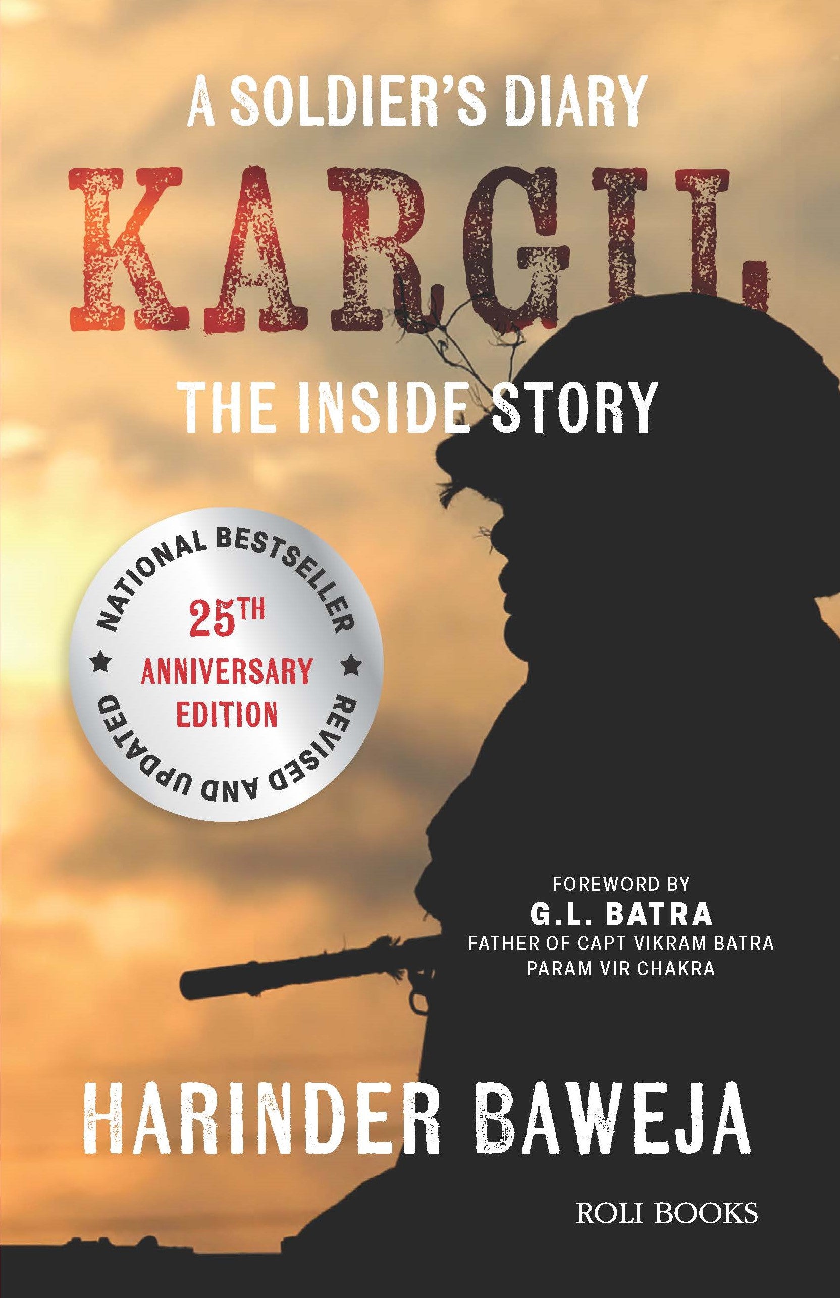 A Soldier’S Diary: Kargil The Inside Story