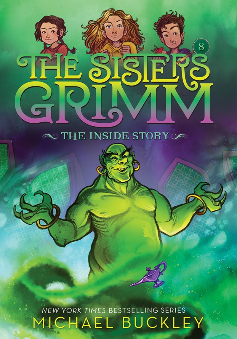 THE INSIDE STORY (THE SISTERS GRIMM #8): 10TH ANNIVERSARY EDITION