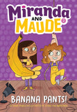 Load image into Gallery viewer, Banana Pants! (Miranda and Maude #2)