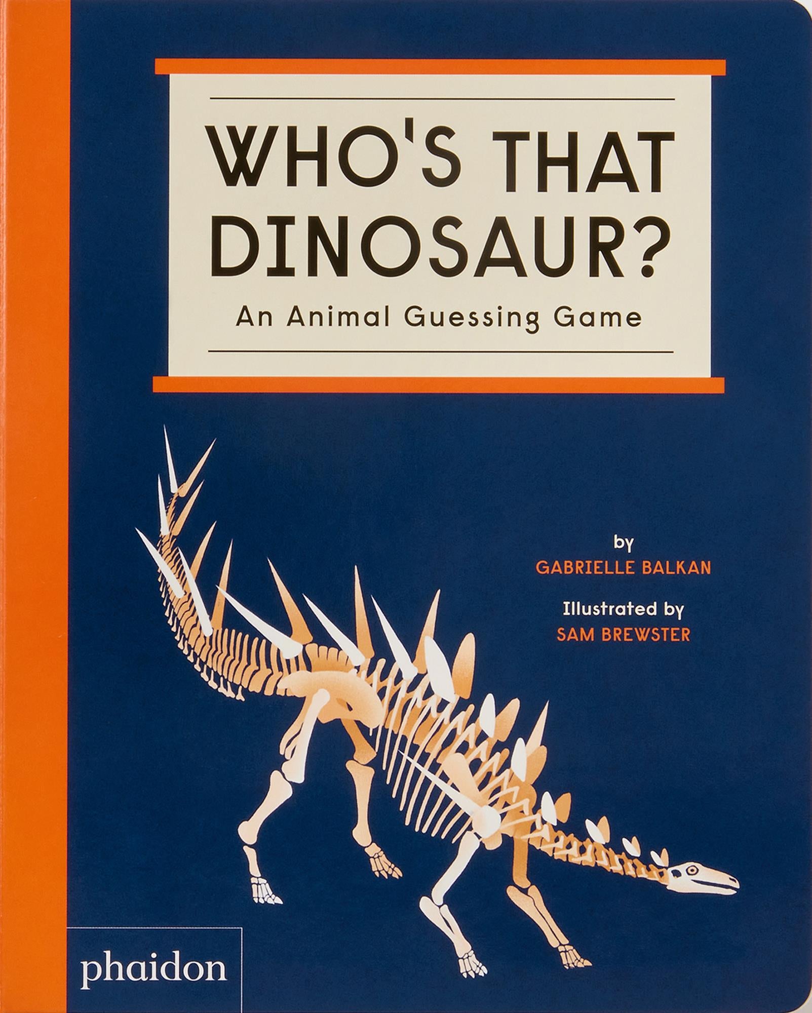 Who'S That Dinosaur? An Animal Guessing Game