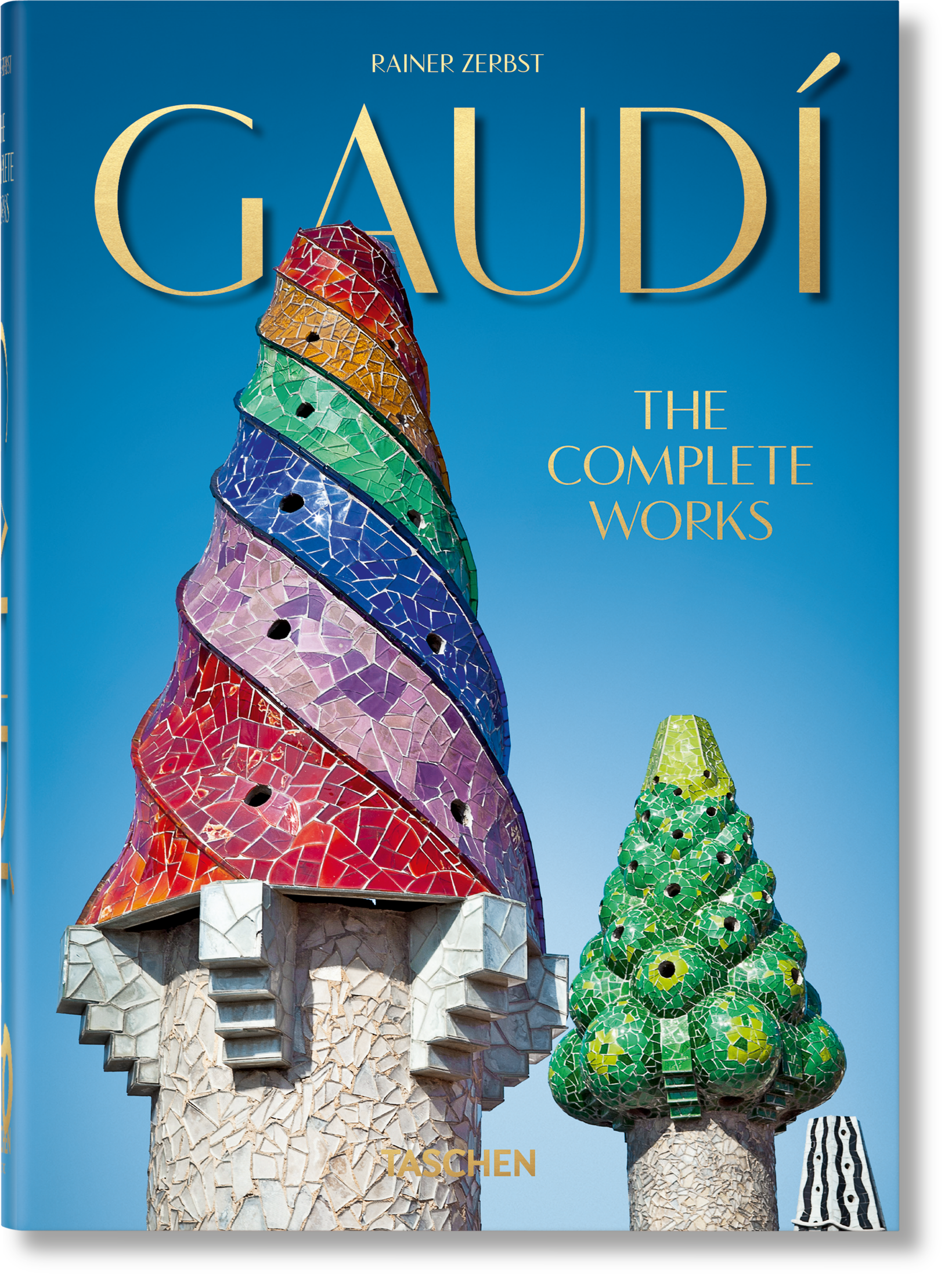GaudÁ. The Complete Works. 40th Ed.