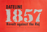 Load image into Gallery viewer, Dateline1857: Revolt Against The Raj