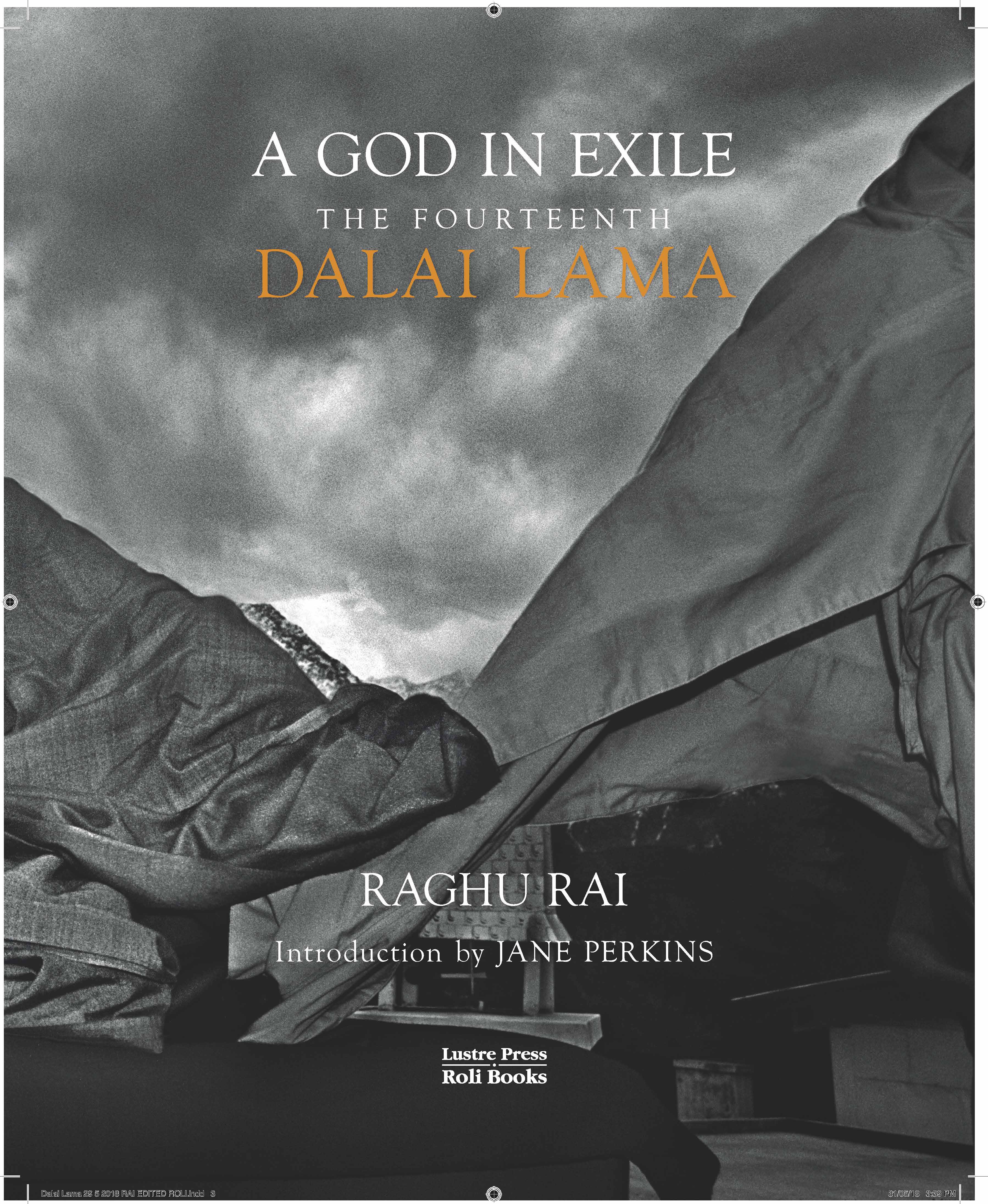 A God In Exile : The Fourteenth Dalai Lama