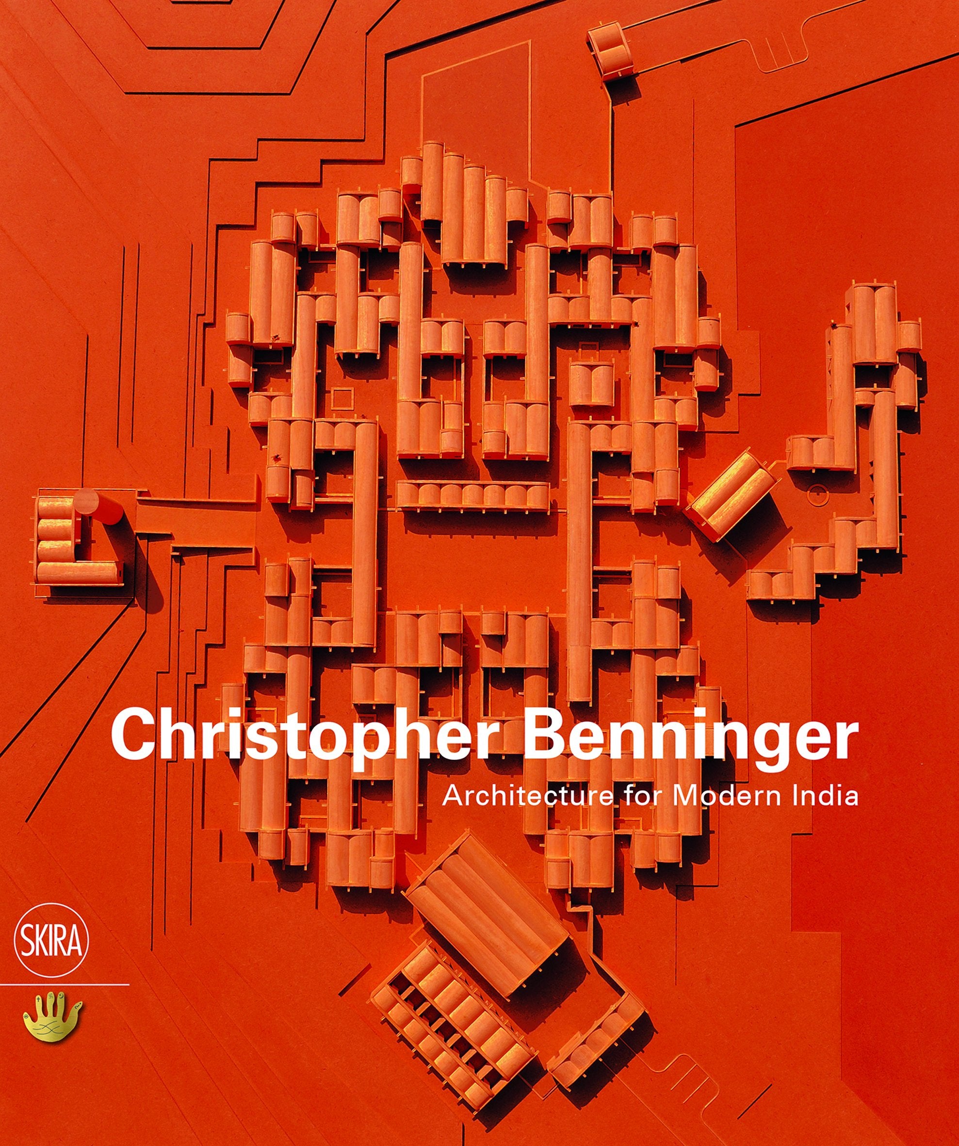 Christopher Benninger: Architecture for Modern India