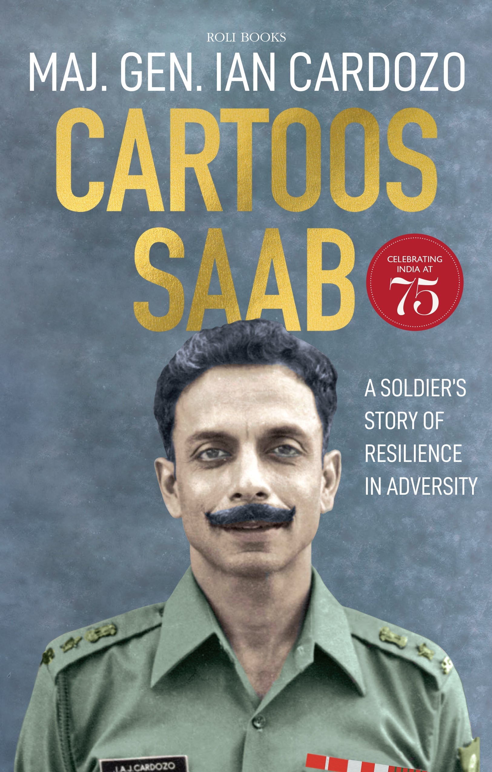 Cartoos Saab : A Soldier’s Story of Resilience in Adversity