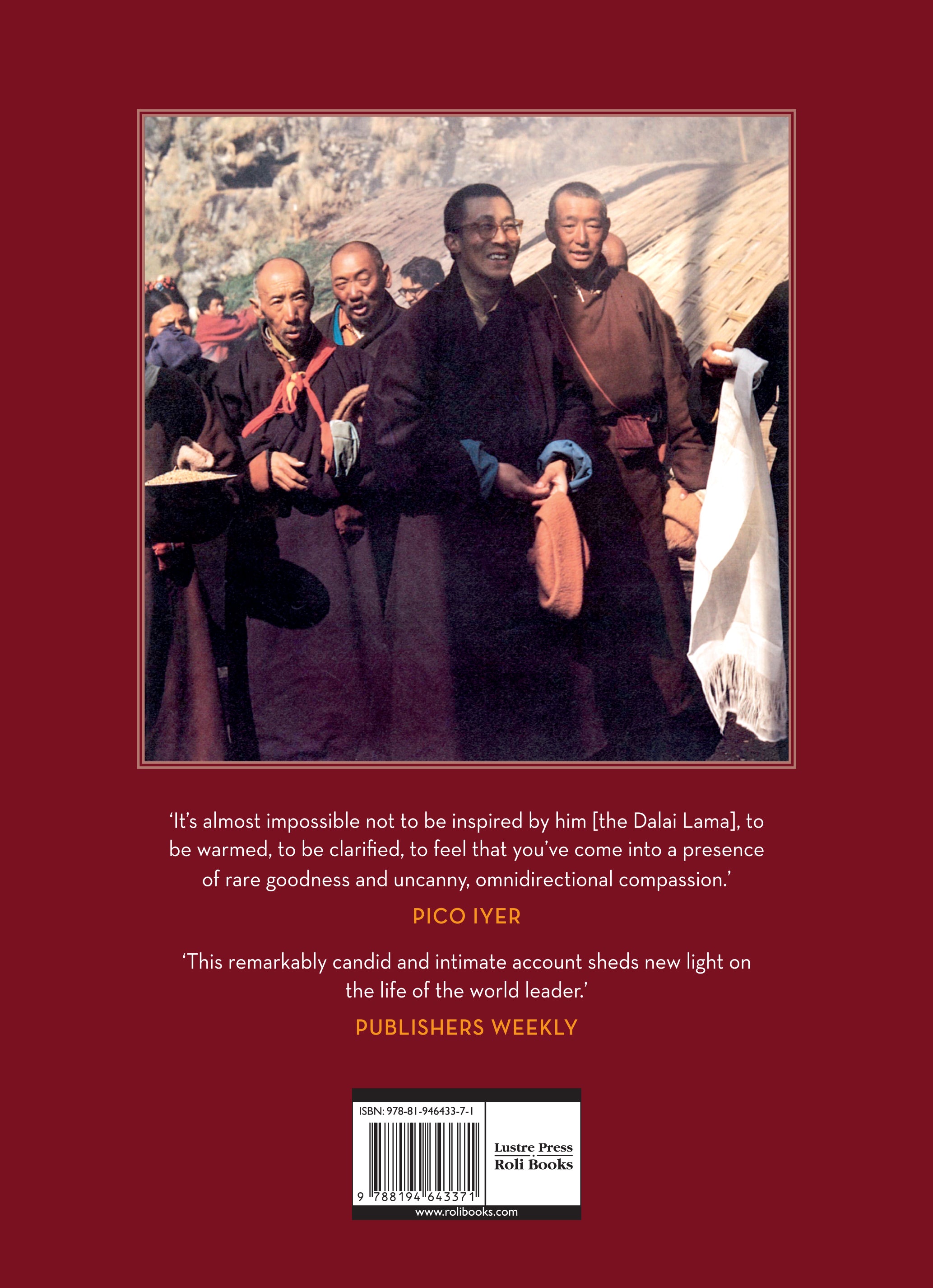 His Holiness The Fourteenth Dalai Lama: An Illustrated Biography