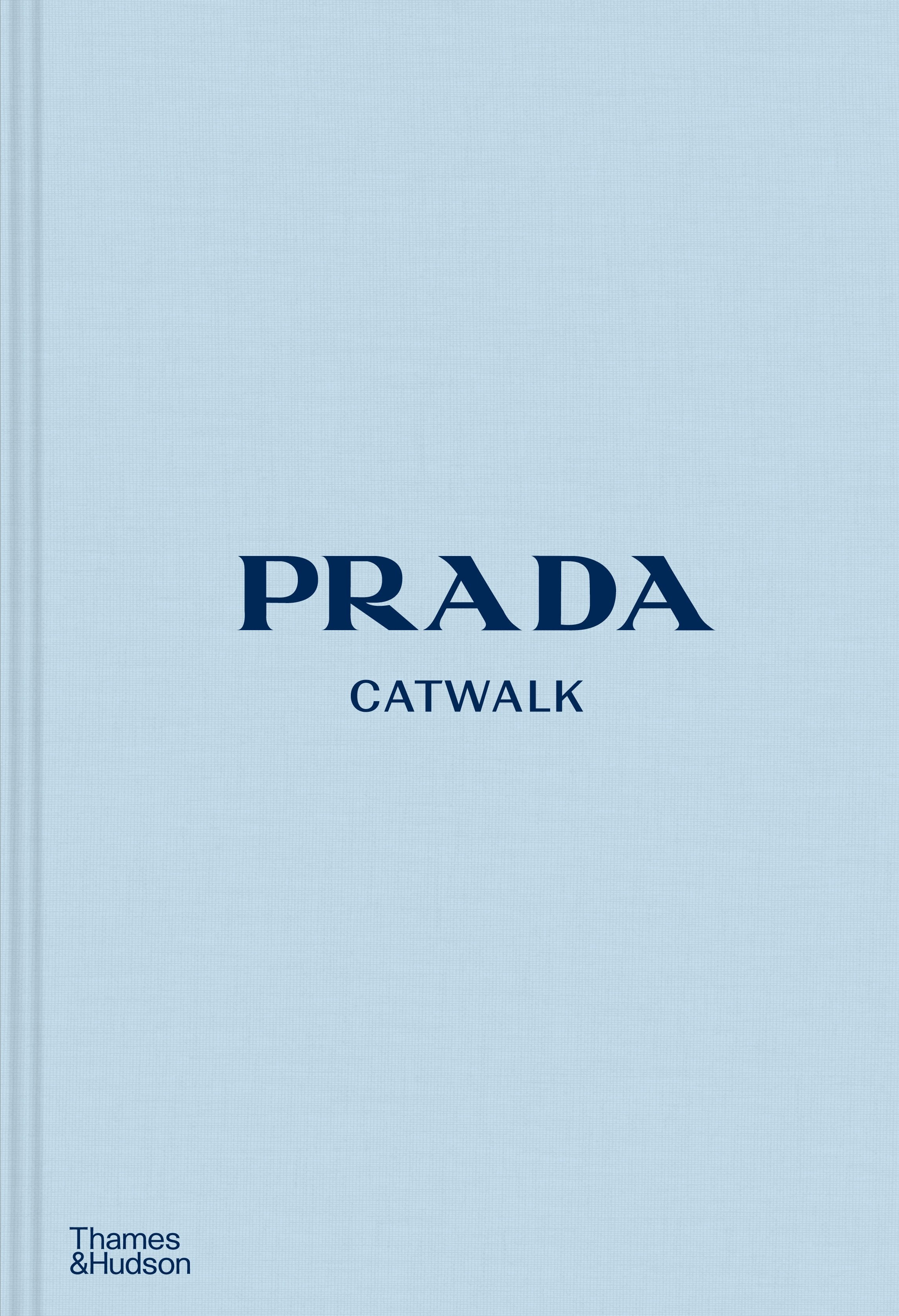 Prada Catwalk - The Complete Collections – pauluschkaa