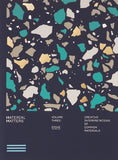 Material Matters 03: Stone: Creative interpretations of common materials